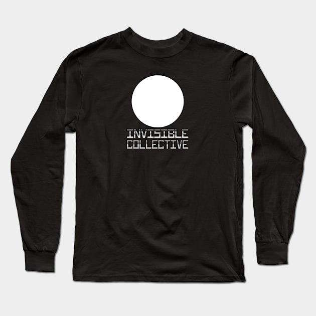 Invisible Collective Long Sleeve T-Shirt by InvisibleThrill